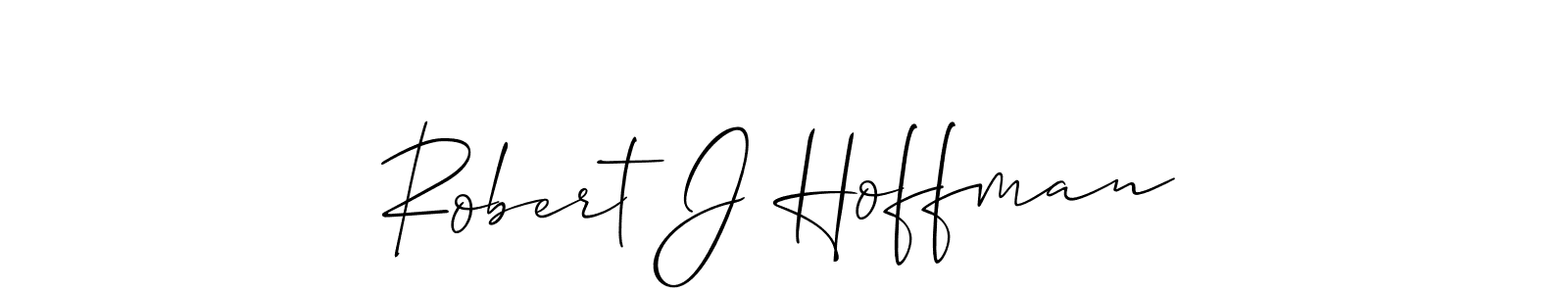 You should practise on your own different ways (Allison_Script) to write your name (Robert J Hoffman) in signature. don't let someone else do it for you. Robert J Hoffman signature style 2 images and pictures png