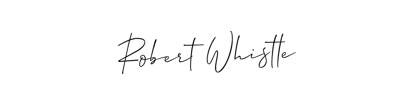 Best and Professional Signature Style for Robert Whistle. Allison_Script Best Signature Style Collection. Robert Whistle signature style 2 images and pictures png