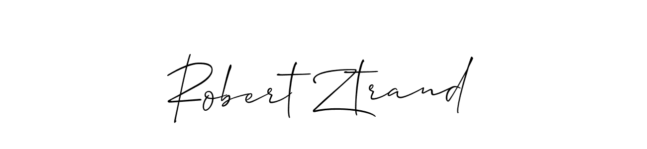 You should practise on your own different ways (Allison_Script) to write your name (Robert Ztrand) in signature. don't let someone else do it for you. Robert Ztrand signature style 2 images and pictures png