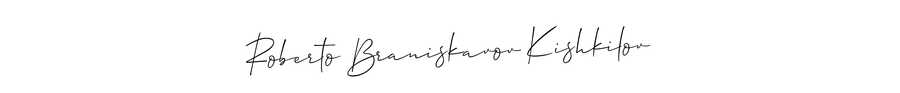 You can use this online signature creator to create a handwritten signature for the name Roberto Braniskavov Kishkilov. This is the best online autograph maker. Roberto Braniskavov Kishkilov signature style 2 images and pictures png