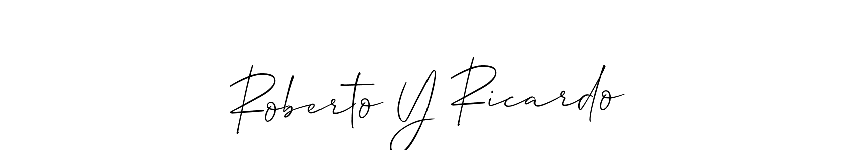 How to make Roberto Y Ricardo signature? Allison_Script is a professional autograph style. Create handwritten signature for Roberto Y Ricardo name. Roberto Y Ricardo signature style 2 images and pictures png