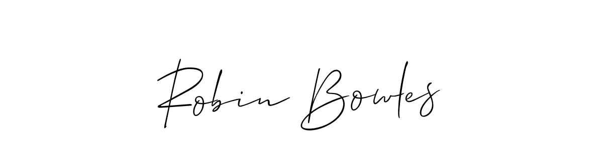 Also we have Robin Bowles name is the best signature style. Create professional handwritten signature collection using Allison_Script autograph style. Robin Bowles signature style 2 images and pictures png