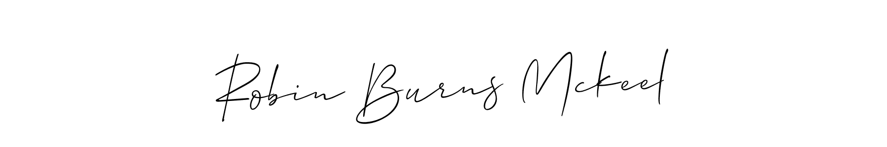 Also we have Robin Burns Mckeel name is the best signature style. Create professional handwritten signature collection using Allison_Script autograph style. Robin Burns Mckeel signature style 2 images and pictures png