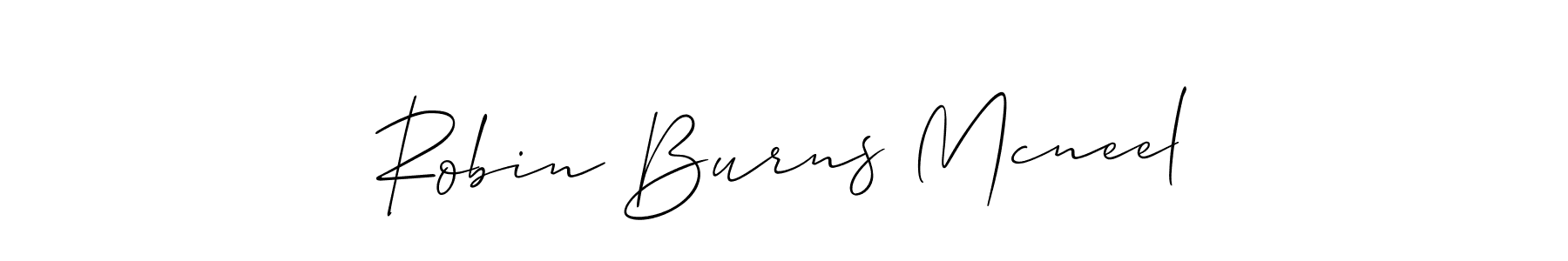 Also we have Robin Burns Mcneel name is the best signature style. Create professional handwritten signature collection using Allison_Script autograph style. Robin Burns Mcneel signature style 2 images and pictures png