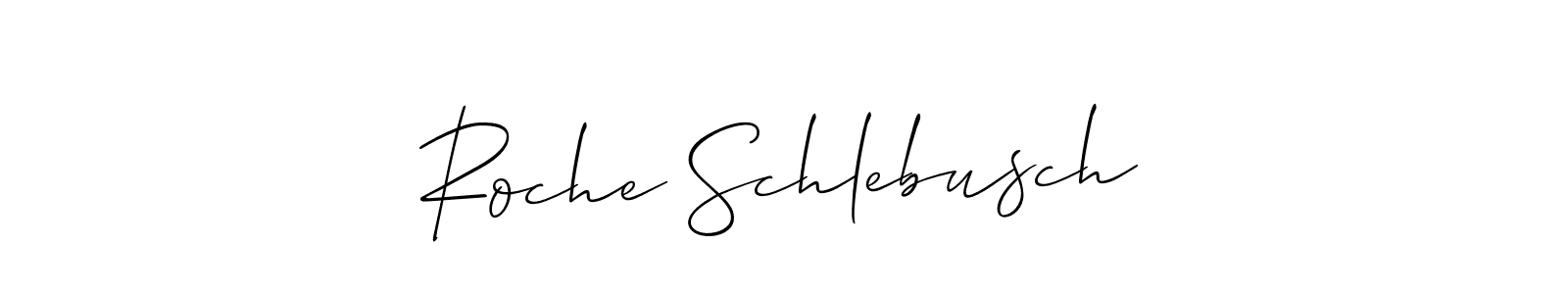 Once you've used our free online signature maker to create your best signature Allison_Script style, it's time to enjoy all of the benefits that Roche Schlebusch name signing documents. Roche Schlebusch signature style 2 images and pictures png