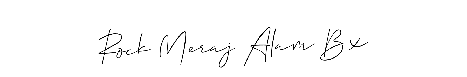 Make a short Rock Meraj Alam Bx signature style. Manage your documents anywhere anytime using Allison_Script. Create and add eSignatures, submit forms, share and send files easily. Rock Meraj Alam Bx signature style 2 images and pictures png