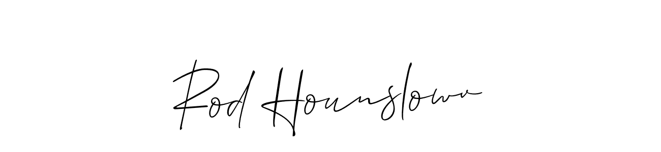 Make a beautiful signature design for name Rod Hounslowv. With this signature (Allison_Script) style, you can create a handwritten signature for free. Rod Hounslowv signature style 2 images and pictures png
