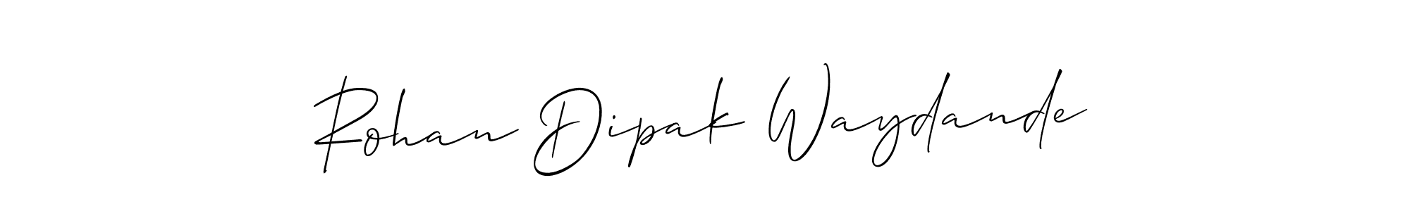 if you are searching for the best signature style for your name Rohan Dipak Waydande. so please give up your signature search. here we have designed multiple signature styles  using Allison_Script. Rohan Dipak Waydande signature style 2 images and pictures png