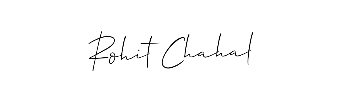 Make a short Rohit Chahal signature style. Manage your documents anywhere anytime using Allison_Script. Create and add eSignatures, submit forms, share and send files easily. Rohit Chahal signature style 2 images and pictures png