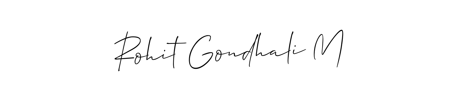 Make a short Rohit Gondhali M signature style. Manage your documents anywhere anytime using Allison_Script. Create and add eSignatures, submit forms, share and send files easily. Rohit Gondhali M signature style 2 images and pictures png