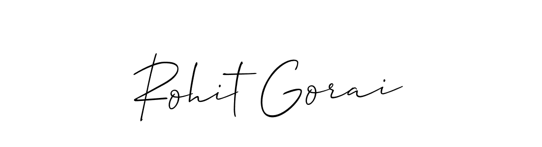 You should practise on your own different ways (Allison_Script) to write your name (Rohit Gorai) in signature. don't let someone else do it for you. Rohit Gorai signature style 2 images and pictures png