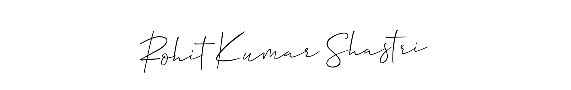Make a short Rohit Kumar Shastri signature style. Manage your documents anywhere anytime using Allison_Script. Create and add eSignatures, submit forms, share and send files easily. Rohit Kumar Shastri signature style 2 images and pictures png