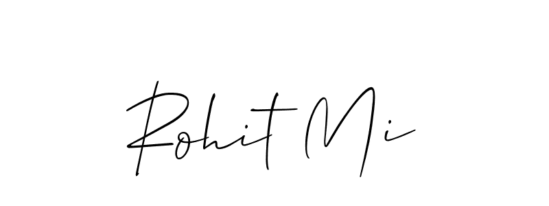Make a beautiful signature design for name Rohit Mi. With this signature (Allison_Script) style, you can create a handwritten signature for free. Rohit Mi signature style 2 images and pictures png