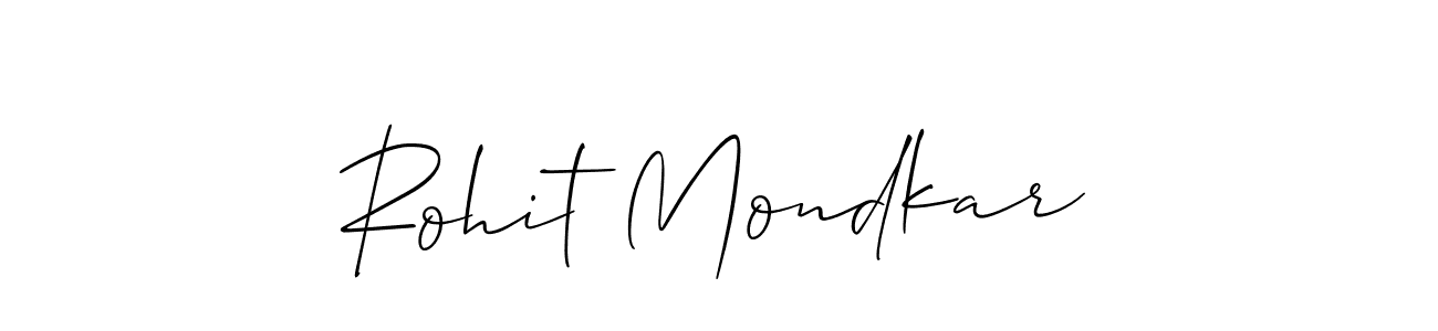 How to make Rohit Mondkar name signature. Use Allison_Script style for creating short signs online. This is the latest handwritten sign. Rohit Mondkar signature style 2 images and pictures png