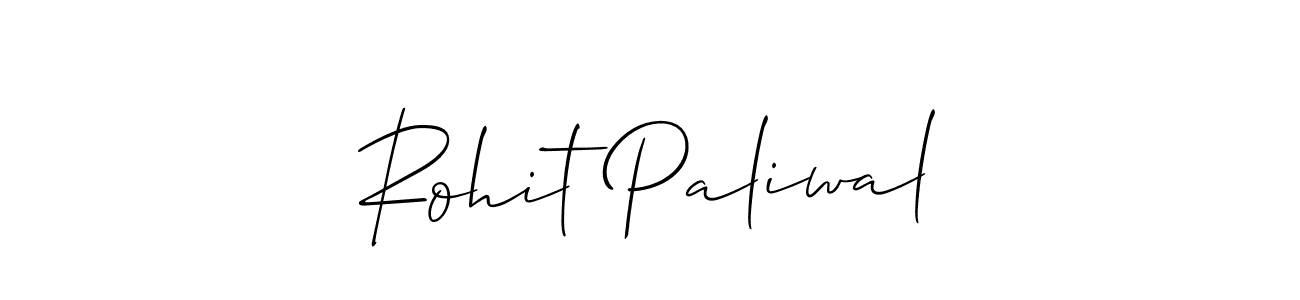 You should practise on your own different ways (Allison_Script) to write your name (Rohit Paliwal) in signature. don't let someone else do it for you. Rohit Paliwal signature style 2 images and pictures png