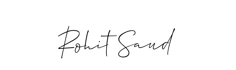 How to make Rohit Saud name signature. Use Allison_Script style for creating short signs online. This is the latest handwritten sign. Rohit Saud signature style 2 images and pictures png