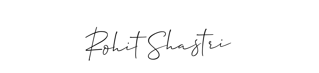 Design your own signature with our free online signature maker. With this signature software, you can create a handwritten (Allison_Script) signature for name Rohit Shastri. Rohit Shastri signature style 2 images and pictures png