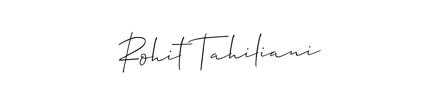 Create a beautiful signature design for name Rohit Tahiliani. With this signature (Allison_Script) fonts, you can make a handwritten signature for free. Rohit Tahiliani signature style 2 images and pictures png