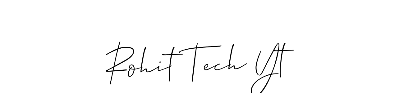 Also You can easily find your signature by using the search form. We will create Rohit Tech Yt name handwritten signature images for you free of cost using Allison_Script sign style. Rohit Tech Yt signature style 2 images and pictures png