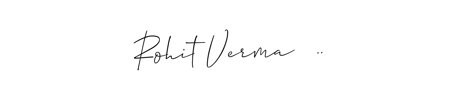 See photos of Rohit Verma   .. official signature by Spectra . Check more albums & portfolios. Read reviews & check more about Allison_Script font. Rohit Verma   .. signature style 2 images and pictures png