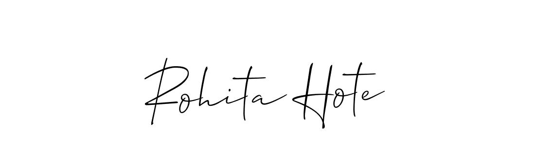Make a beautiful signature design for name Rohita Hote. With this signature (Allison_Script) style, you can create a handwritten signature for free. Rohita Hote signature style 2 images and pictures png