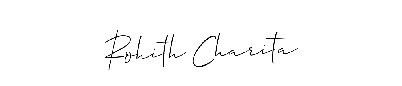 if you are searching for the best signature style for your name Rohith Charita. so please give up your signature search. here we have designed multiple signature styles  using Allison_Script. Rohith Charita signature style 2 images and pictures png