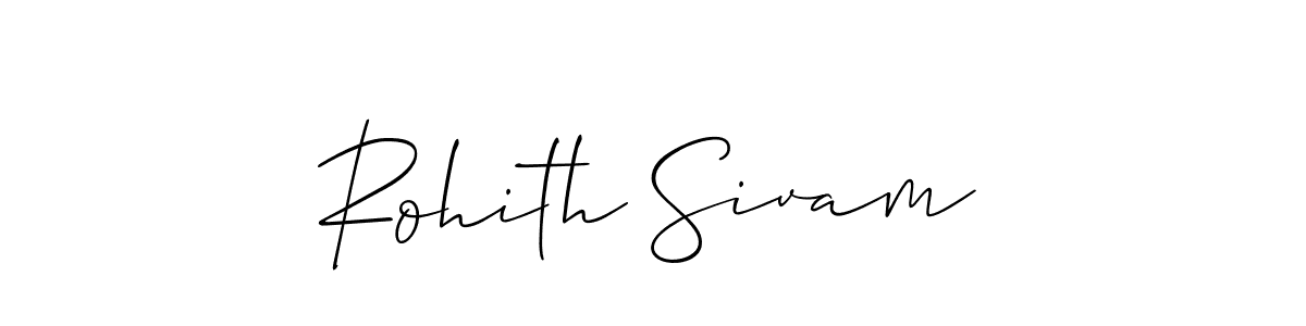 Make a beautiful signature design for name Rohith Sivam. With this signature (Allison_Script) style, you can create a handwritten signature for free. Rohith Sivam signature style 2 images and pictures png