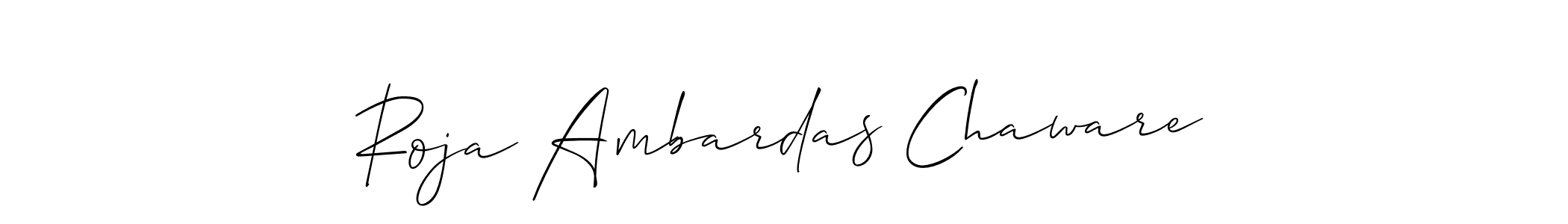 How to make Roja Ambardas Chaware signature? Allison_Script is a professional autograph style. Create handwritten signature for Roja Ambardas Chaware name. Roja Ambardas Chaware signature style 2 images and pictures png