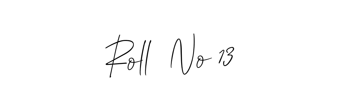 Roll  No 13 stylish signature style. Best Handwritten Sign (Allison_Script) for my name. Handwritten Signature Collection Ideas for my name Roll  No 13. Roll  No 13 signature style 2 images and pictures png