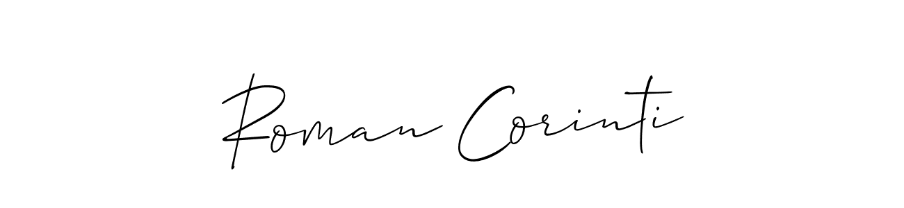 The best way (Allison_Script) to make a short signature is to pick only two or three words in your name. The name Roman Corinti include a total of six letters. For converting this name. Roman Corinti signature style 2 images and pictures png