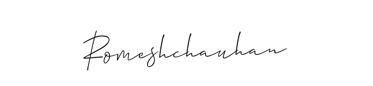 This is the best signature style for the Romeshchauhan name. Also you like these signature font (Allison_Script). Mix name signature. Romeshchauhan signature style 2 images and pictures png