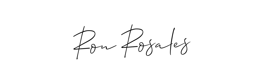 It looks lik you need a new signature style for name Ron Rosales. Design unique handwritten (Allison_Script) signature with our free signature maker in just a few clicks. Ron Rosales signature style 2 images and pictures png