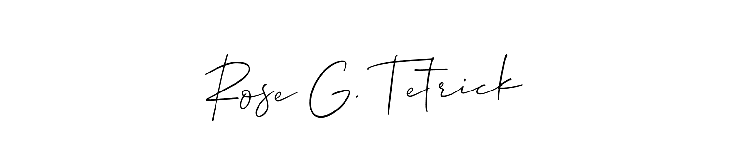 How to make Rose G. Tetrick name signature. Use Allison_Script style for creating short signs online. This is the latest handwritten sign. Rose G. Tetrick signature style 2 images and pictures png