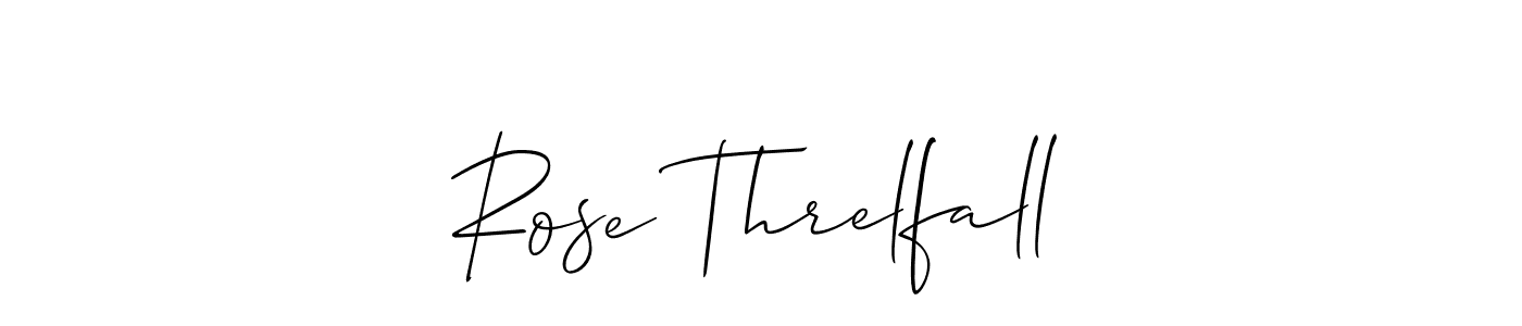 if you are searching for the best signature style for your name Rose Threlfall. so please give up your signature search. here we have designed multiple signature styles  using Allison_Script. Rose Threlfall signature style 2 images and pictures png