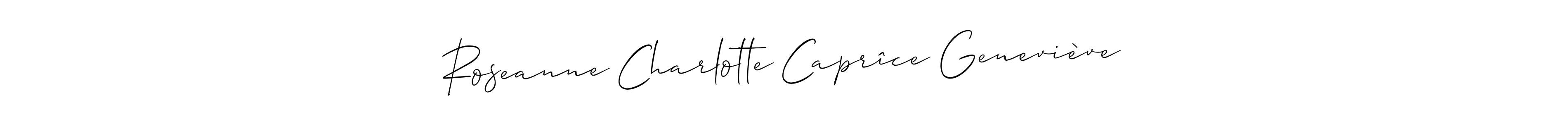 How to make Roseanne Charlotte Caprîce Geneviève name signature. Use Allison_Script style for creating short signs online. This is the latest handwritten sign. Roseanne Charlotte Caprîce Geneviève signature style 2 images and pictures png