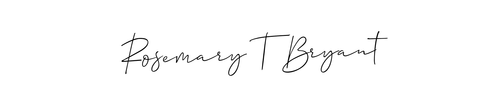 Rosemary T Bryant stylish signature style. Best Handwritten Sign (Allison_Script) for my name. Handwritten Signature Collection Ideas for my name Rosemary T Bryant. Rosemary T Bryant signature style 2 images and pictures png