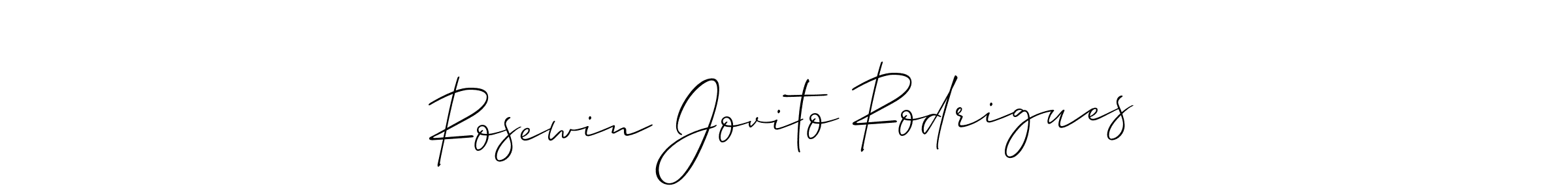 You should practise on your own different ways (Allison_Script) to write your name (Rosewin Jovito Rodrigues) in signature. don't let someone else do it for you. Rosewin Jovito Rodrigues signature style 2 images and pictures png