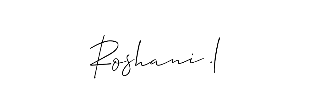 You can use this online signature creator to create a handwritten signature for the name Roshani .l. This is the best online autograph maker. Roshani .l signature style 2 images and pictures png