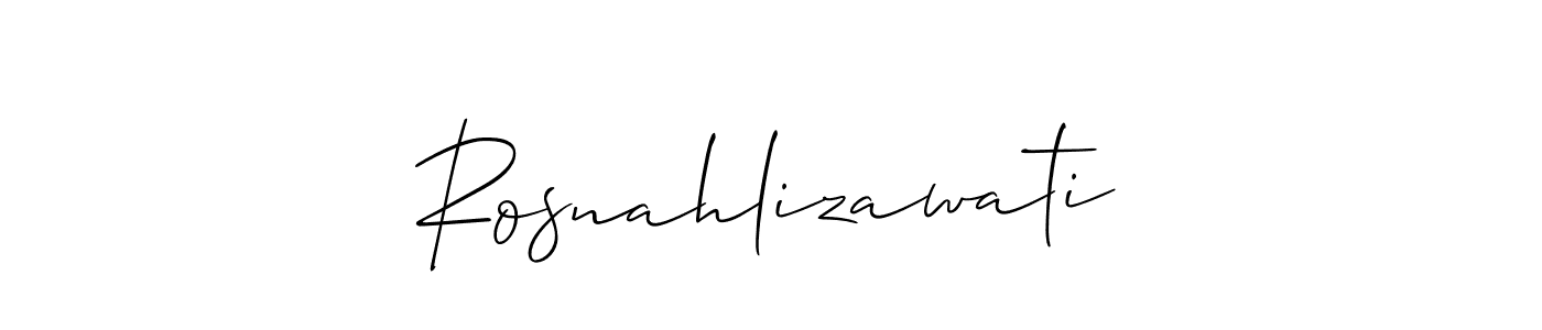 Also we have Rosnahlizawati name is the best signature style. Create professional handwritten signature collection using Allison_Script autograph style. Rosnahlizawati signature style 2 images and pictures png