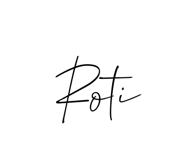Design your own signature with our free online signature maker. With this signature software, you can create a handwritten (Allison_Script) signature for name Roti. Roti signature style 2 images and pictures png