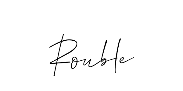 You should practise on your own different ways (Allison_Script) to write your name (Rouble) in signature. don't let someone else do it for you. Rouble signature style 2 images and pictures png