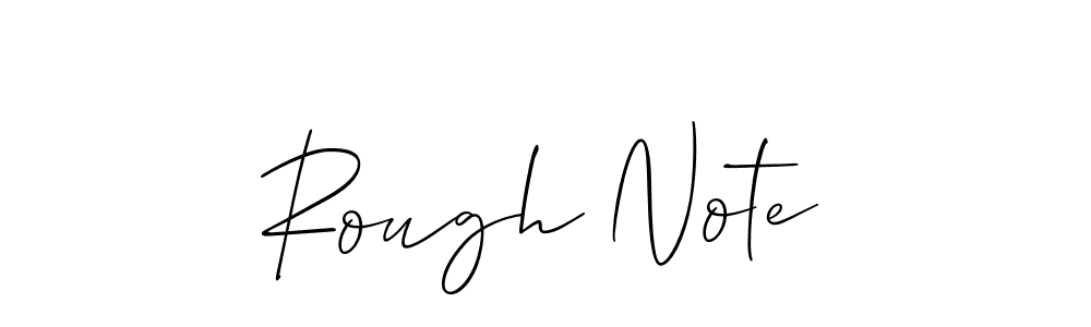 Also we have Rough Note name is the best signature style. Create professional handwritten signature collection using Allison_Script autograph style. Rough Note signature style 2 images and pictures png