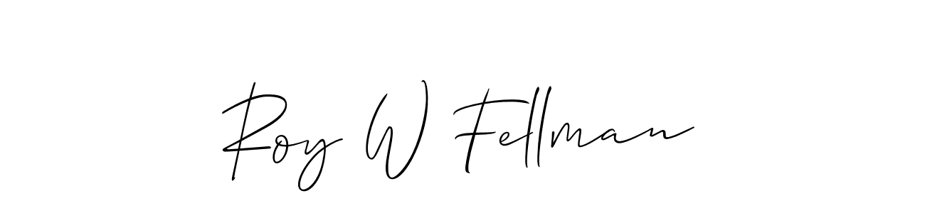 Make a beautiful signature design for name Roy W Fellman. Use this online signature maker to create a handwritten signature for free. Roy W Fellman signature style 2 images and pictures png