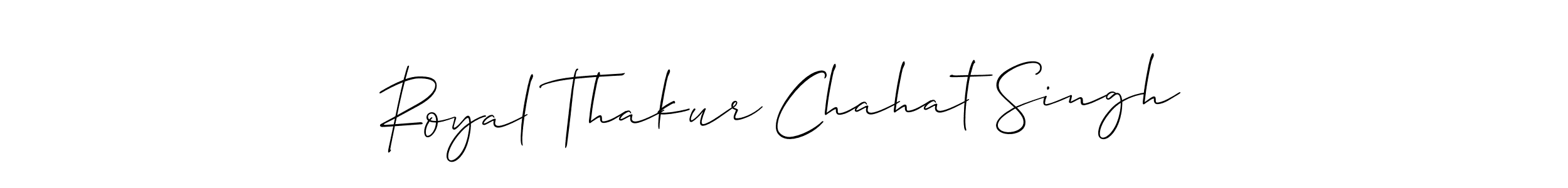 How to make Royal Thakur Chahat Singh signature? Allison_Script is a professional autograph style. Create handwritten signature for Royal Thakur Chahat Singh name. Royal Thakur Chahat Singh signature style 2 images and pictures png