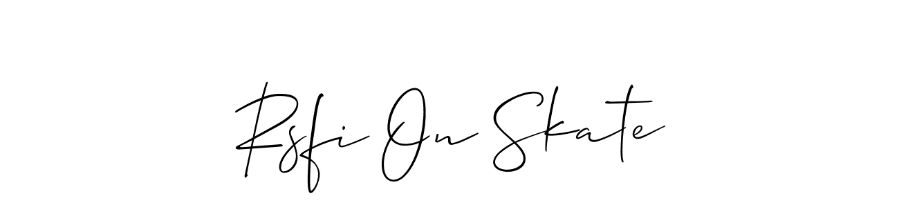 How to make Rsfi On Skate signature? Allison_Script is a professional autograph style. Create handwritten signature for Rsfi On Skate name. Rsfi On Skate signature style 2 images and pictures png