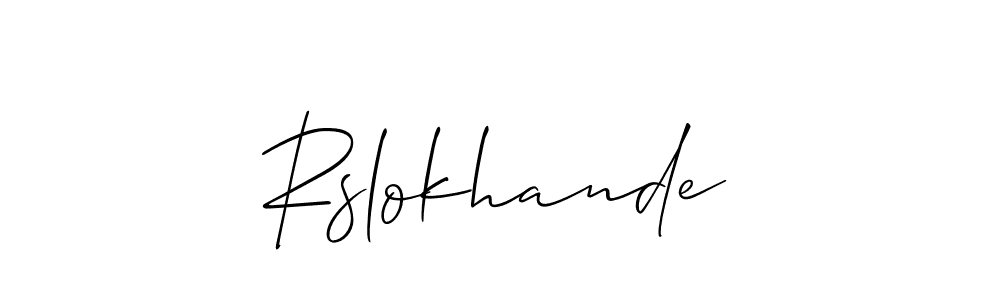 Rslokhande stylish signature style. Best Handwritten Sign (Allison_Script) for my name. Handwritten Signature Collection Ideas for my name Rslokhande. Rslokhande signature style 2 images and pictures png