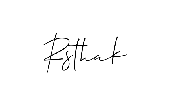 You should practise on your own different ways (Allison_Script) to write your name (Rsthak) in signature. don't let someone else do it for you. Rsthak signature style 2 images and pictures png