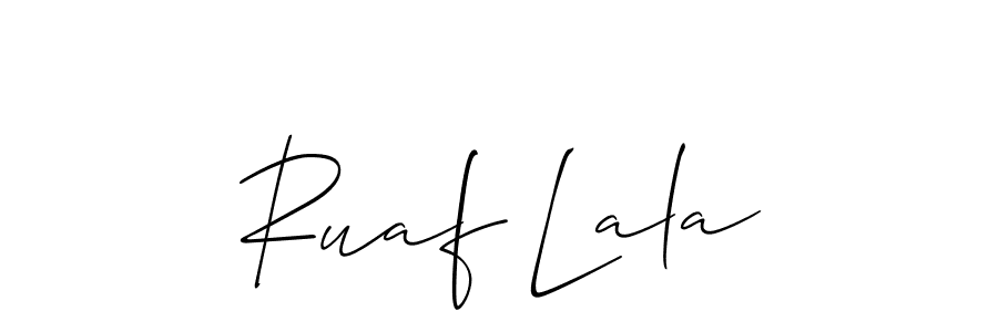 You should practise on your own different ways (Allison_Script) to write your name (Ruaf Lala) in signature. don't let someone else do it for you. Ruaf Lala signature style 2 images and pictures png