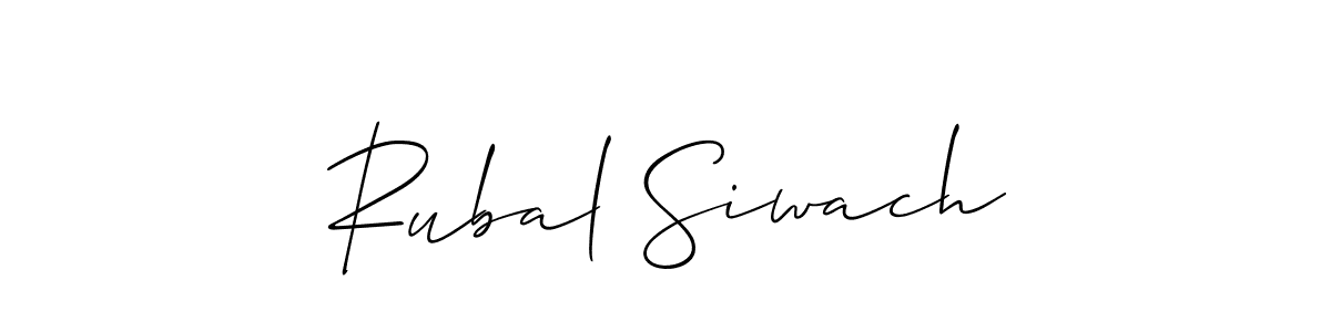 Rubal Siwach stylish signature style. Best Handwritten Sign (Allison_Script) for my name. Handwritten Signature Collection Ideas for my name Rubal Siwach. Rubal Siwach signature style 2 images and pictures png