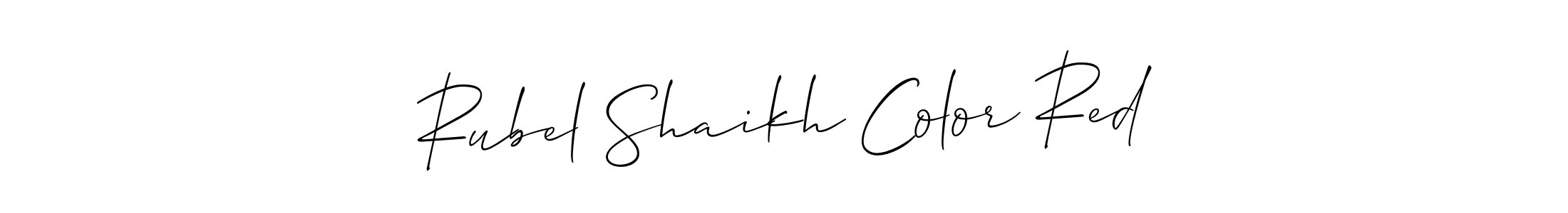 Design your own signature with our free online signature maker. With this signature software, you can create a handwritten (Allison_Script) signature for name Rubel Shaikh Color Red. Rubel Shaikh Color Red signature style 2 images and pictures png